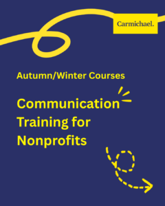 Communication Training for Nonprofits - Autumn/Winter 2026 Courses